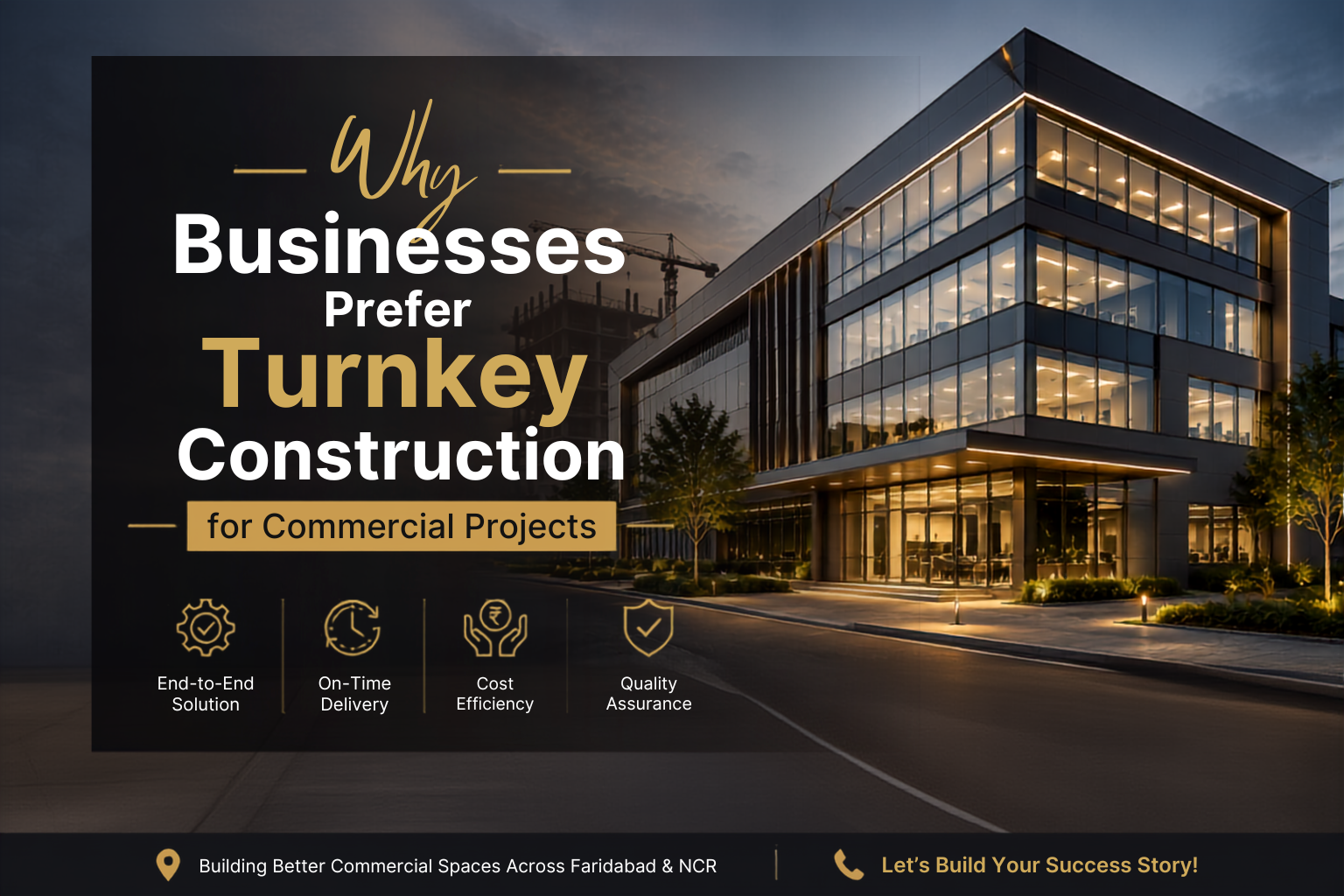 Why Businesses Prefer Turnkey Construction for Commercial Projects